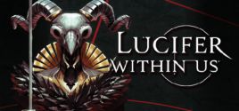 Lucifer Within Us - yêu cầu hệ thống