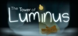 The Tower of Luminus Sistem Gereksinimleri