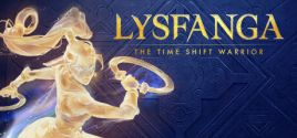 Lysfanga: The Time Shift Warrior 价格