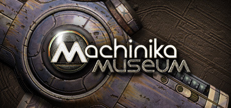 Machinika Museum価格 