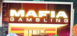 Preços do Mafia Gambling