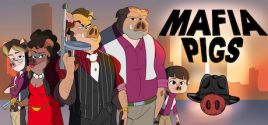 Mafia Pigs System Requirements