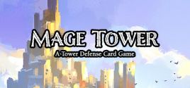 Mage Tower, A Tower Defense Card Game系统需求