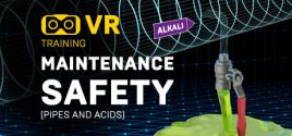 Maintenance Safety (Pipes and Acids) VR Training System Requirements