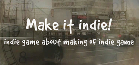 Make it indie!価格 