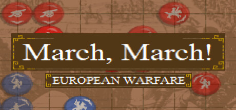 Требования March, March! European Warfare