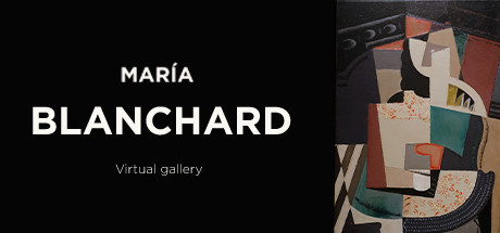 Maria Blanchard Virtual Gallery System Requirements