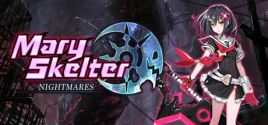 Configuration requise pour jouer à Mary Skelter: Nightmares