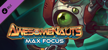 Max Focus - Awesomenauts Character 价格