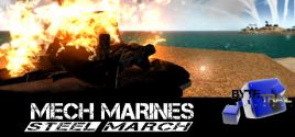 Configuration requise pour jouer à Mech Marines: Steel March