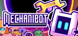 Mechanibot System Requirements