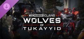 MechWarrior 5: Clans - Wolves of Tukayyid prices