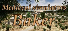 Requisitos do Sistema para Medieval simulators: Baker