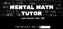 Mental Math Tutor System Requirements