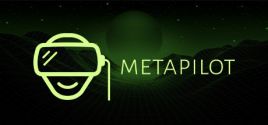 Configuration requise pour jouer à Metapilot