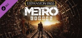 Metro Exodus Expansion Pass цены