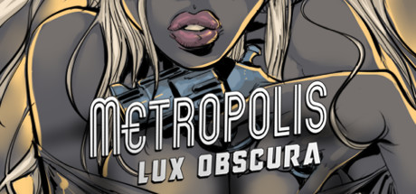 mức giá Metropolis: Lux Obscura
