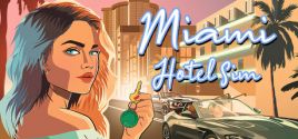 Requisitos del Sistema de Miami Hotel Simulator