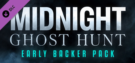 Preise für Midnight Ghost Hunt - Early Backer Pack