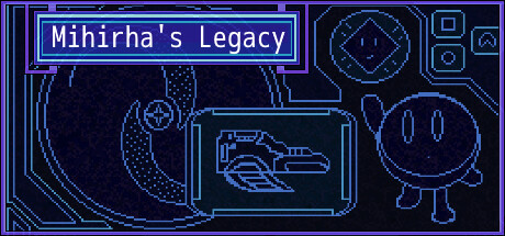 Mihirha's Legacyのシステム要件