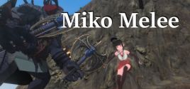 Requisitos do Sistema para Miko Melee