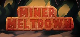 Miner Meltdown価格 