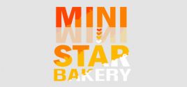Mini Star Bakeryのシステム要件