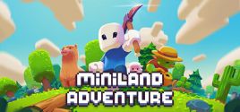Configuration requise pour jouer à Miniland Adventure