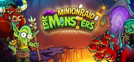 Configuration requise pour jouer à Minion Raid: Epic Monsters