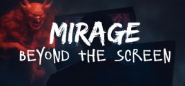 Mirage: Beyond The Screen цены