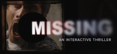 MISSING: An Interactive Thriller - Episode One - yêu cầu hệ thống