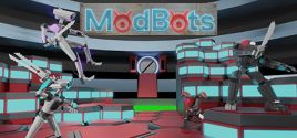 ModBotsのシステム要件