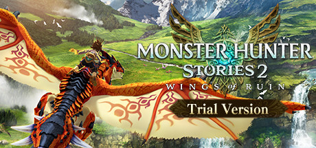 Monster Hunter Stories 2: Wings of Ruin Trial Version System Requirements