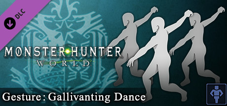 Monster Hunter: World - Gesture: Gallivanting Dance цены