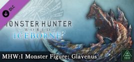 Требования Monster Hunter World: Iceborne - MHW:I Monster Figure: Glavenus