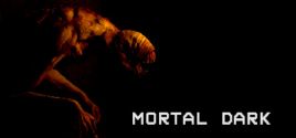 Mortal Dark - yêu cầu hệ thống