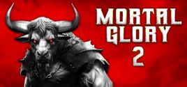 Mortal Glory 2 System Requirements