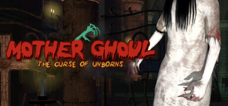 Mother Ghoul - The Curse of Unborns System Requirements