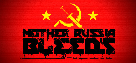 Mother Russia Bleeds System Requirements