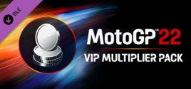 MotoGP™22 - VIP Multiplier Pack prices