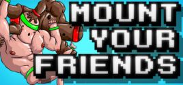 Mount Your Friends系统需求