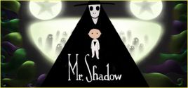 Preise für Mr. Shadow