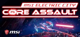MSI Electric City: Core Assault System Requirements