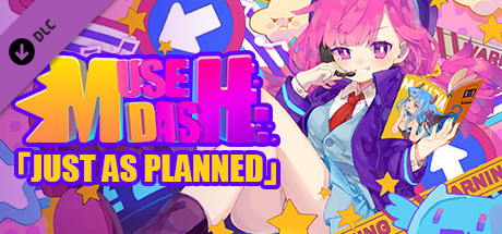 Muse Dash - Just as planned 价格