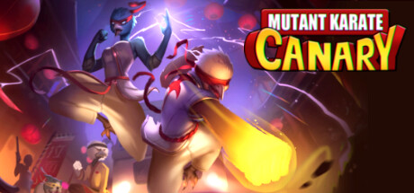 Mutant Karate Canary System Requirements