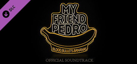 My Friend Pedro Soundtrack prices
