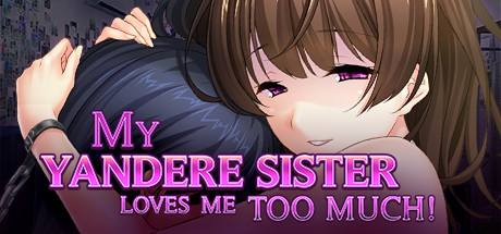 My Yandere Sister loves me too much! System Requirements