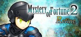 Mystery of Fortune 2 Refine - yêu cầu hệ thống