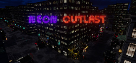 Neon Outlast Systemanforderungen