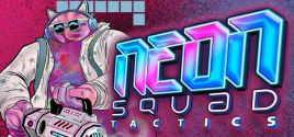 Preços do NEON Squad Tactics